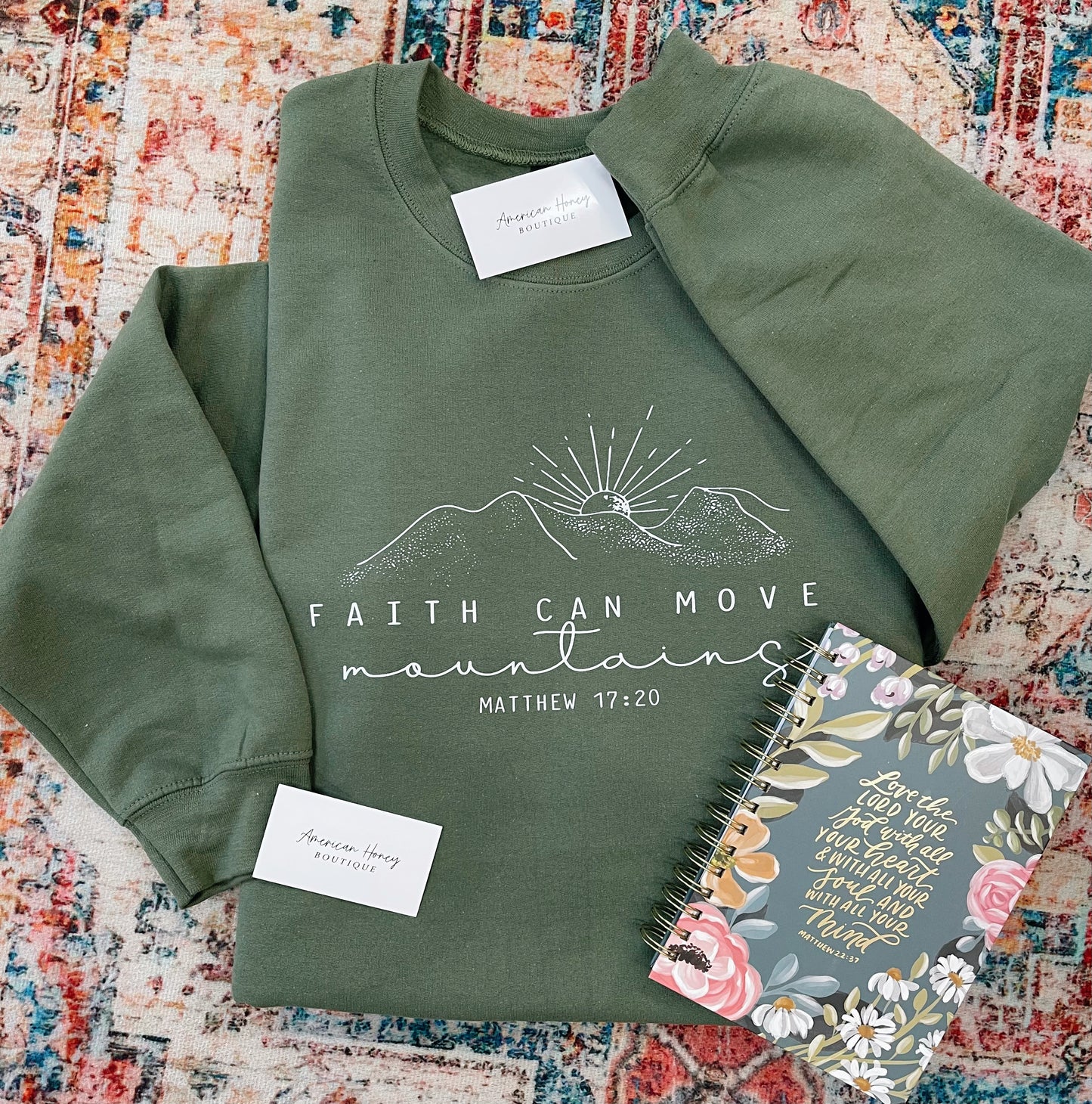 Faith can move Mountains Matthew 17:20 Sweatshirt