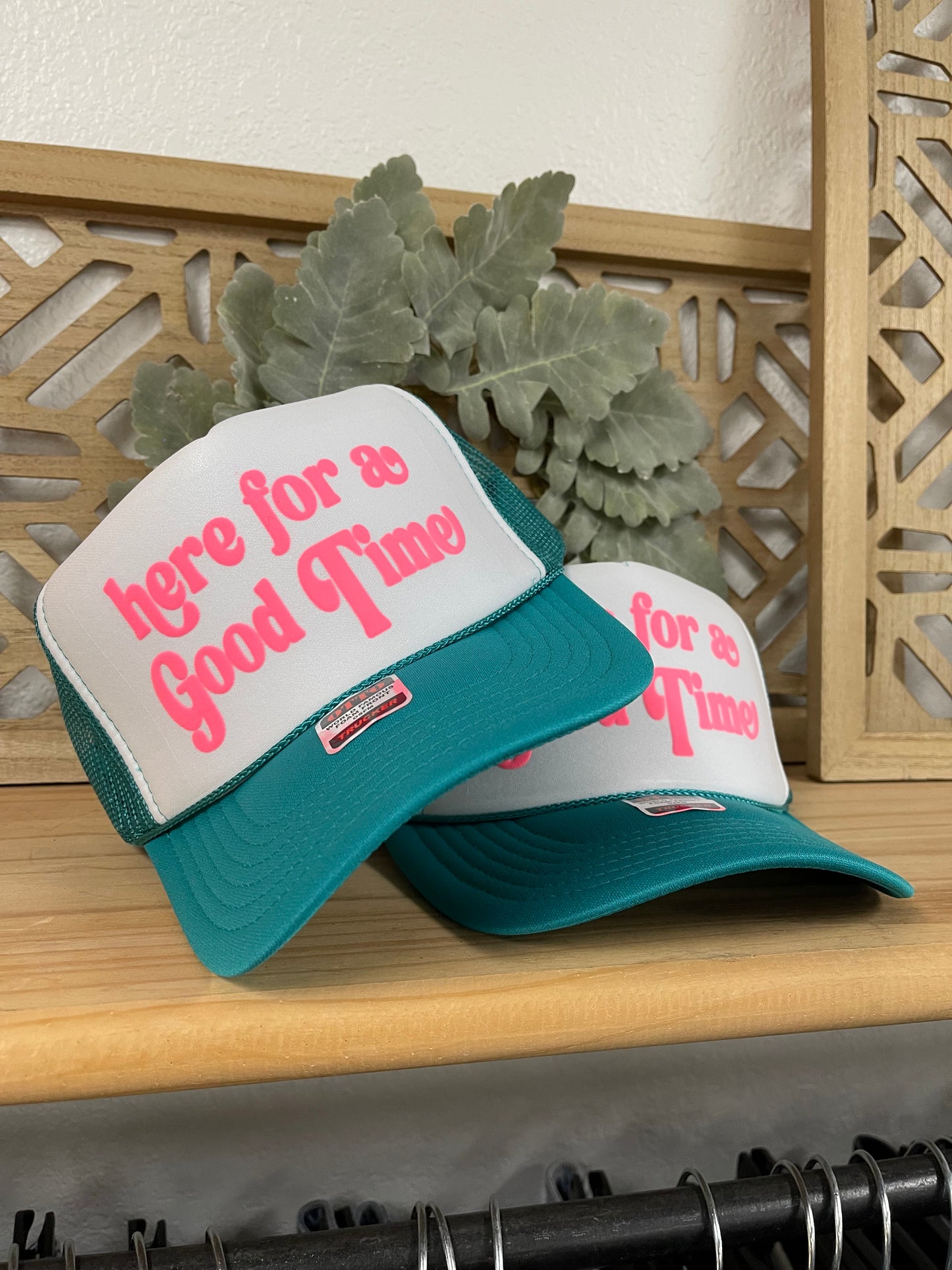 π©΅ Here for a Good Time Trucker Hat π©΅