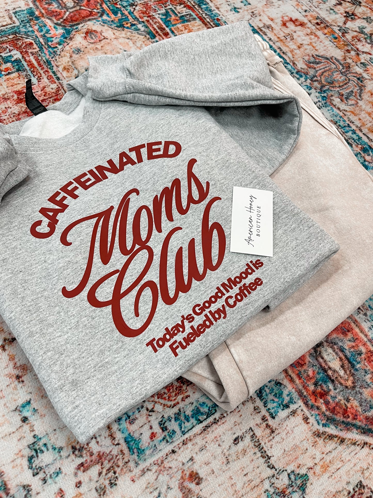 Caffeinated Moms Club Sweatshirt