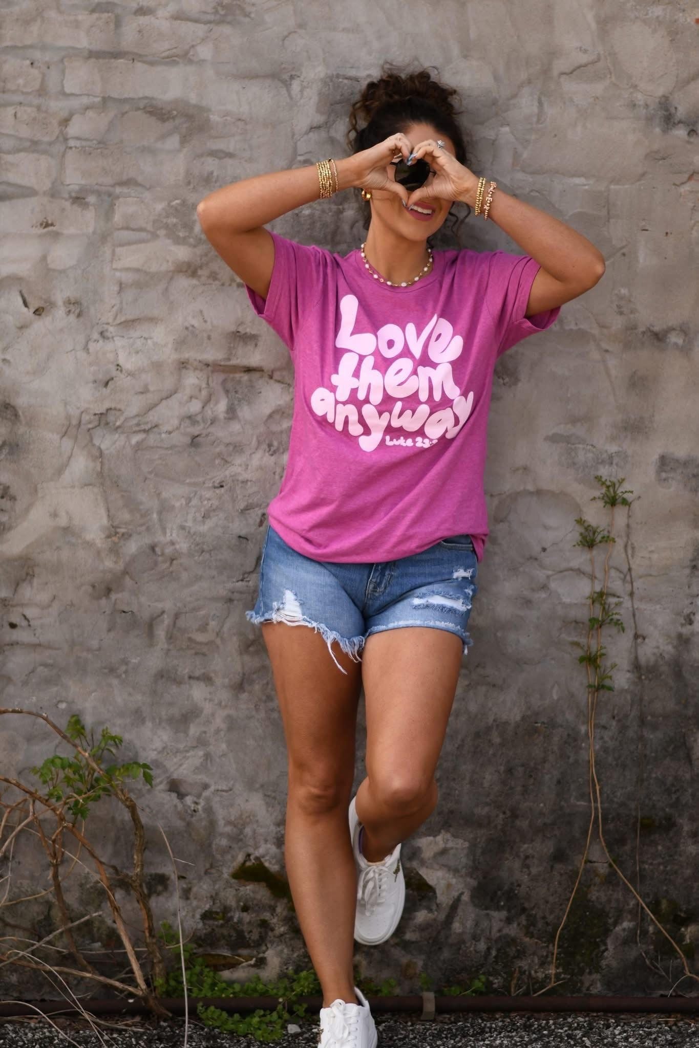 Love Them Anyway T-shirt