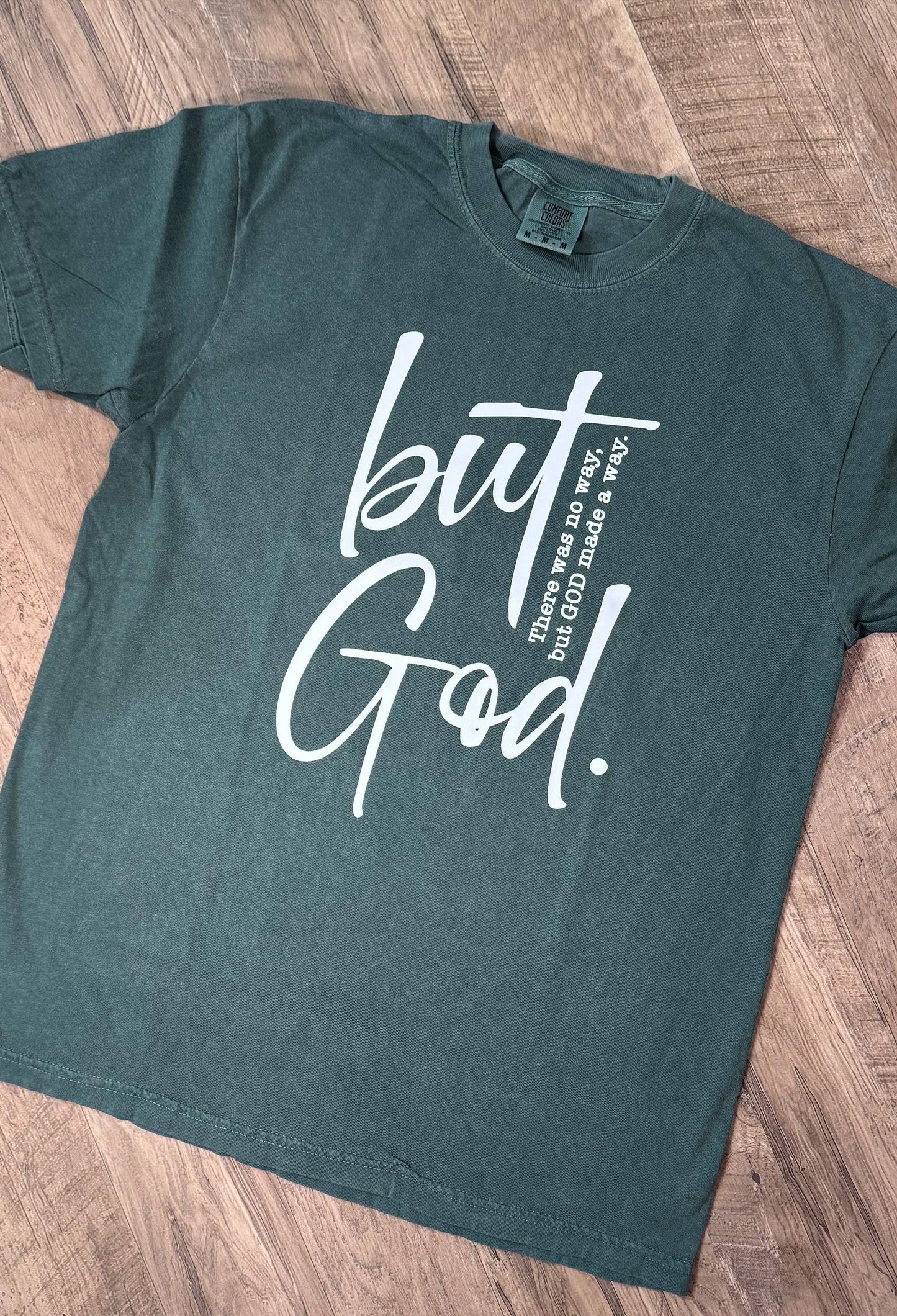 BUT GOD GRAPHIC TEE SALE