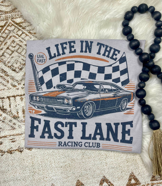 Life in the Fast Lane Racing Club Tshirt